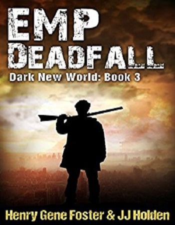 emp-deadfall-dark-new-world-book-3-review