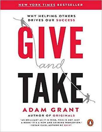 give-and-take-why-helping-others-drives-our-success-review