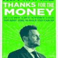 thanks-for-the-money-how-to-use-my-life-story-to-become-the-best-joel-mchale-you-can-be-review