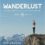 Wanderlust: A Modern Yogi’s Guide to Discovering Your Best Self Review