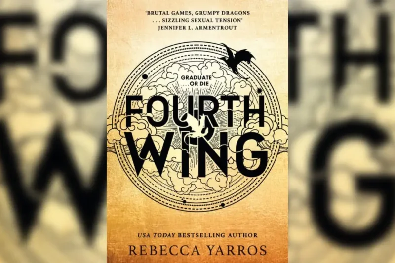 The Fourth Wing: Dragons, Danger And Destiny